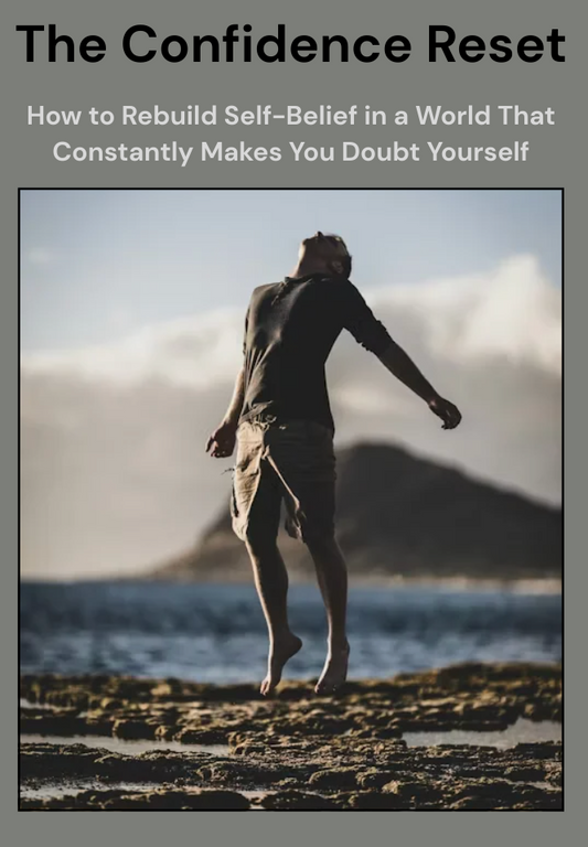 The Confidence Reset